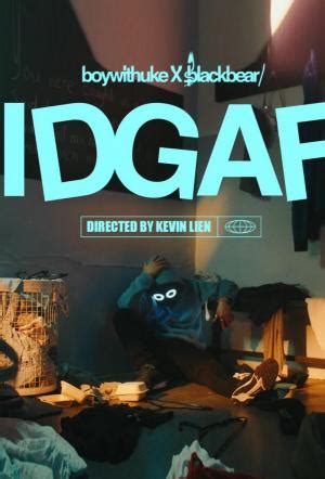 idgaf meaning|boywithuke ft blackbear idgaf meaning.